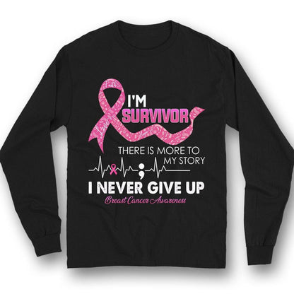 I'm Survivor, Breast Cancer Warrior Awareness Shirt, Pink Ribbon THAOVTT399